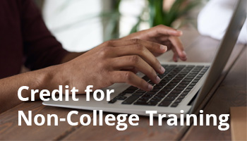 Credit for Non-College Training