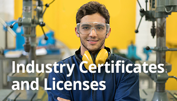Industry Certificates and Licenses