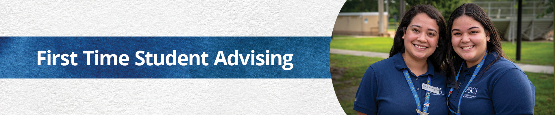 First Time Student Advising banner