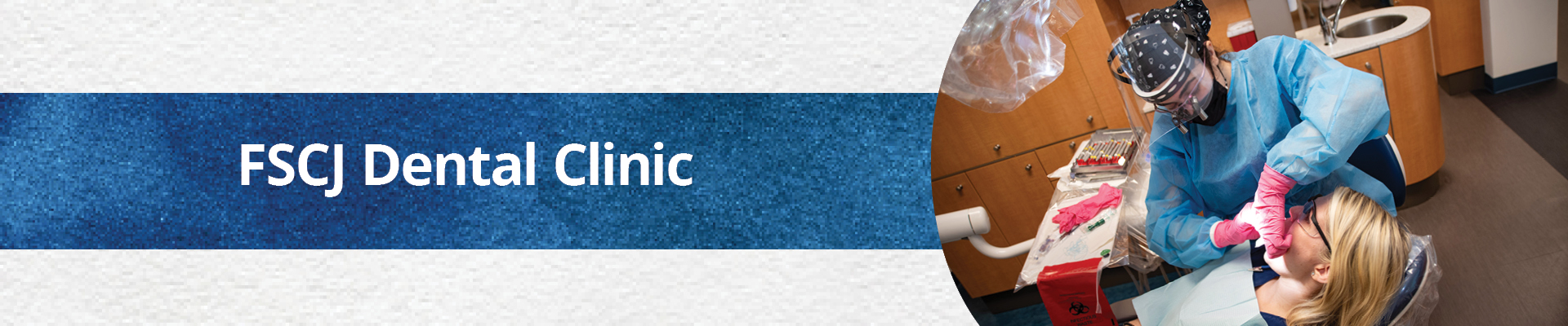 FSCJ Dental Clinic Banner