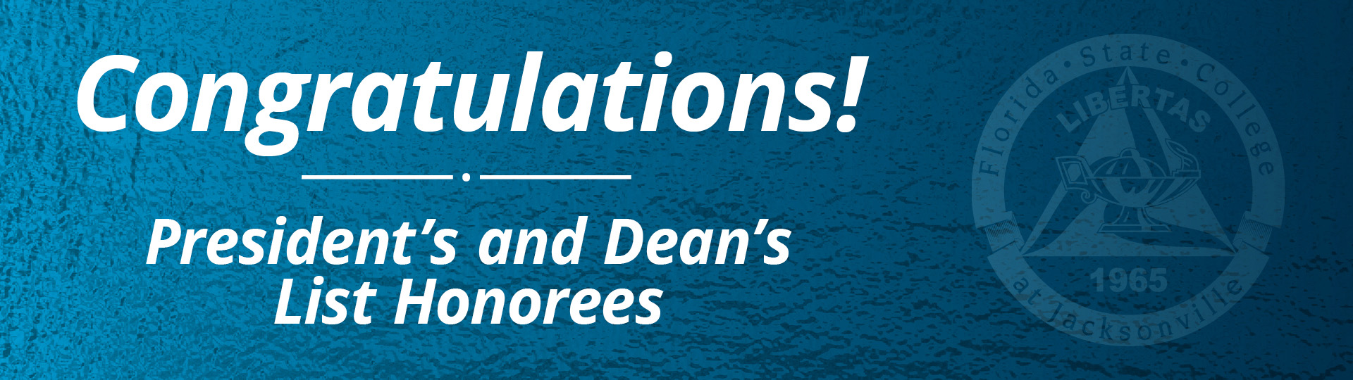 President's and Dean's List Winter 2021