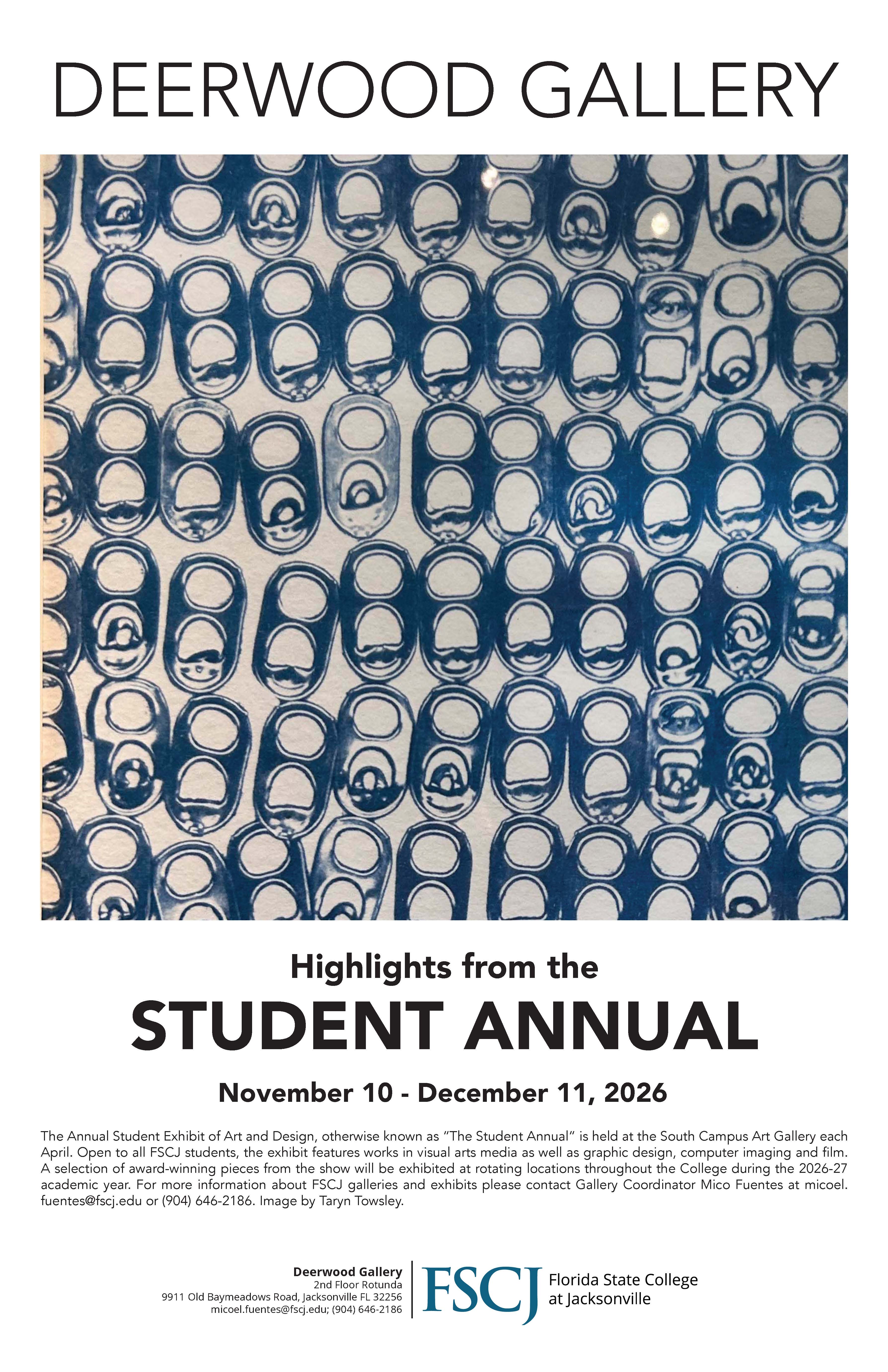 Poster for Deerwood Gallery titled “Highlights from the Student Annual,” with a blue-and-white repeating circular pattern background and a date line reading “November 10–December 1, 2026,” plus  text including “FSCJ.”