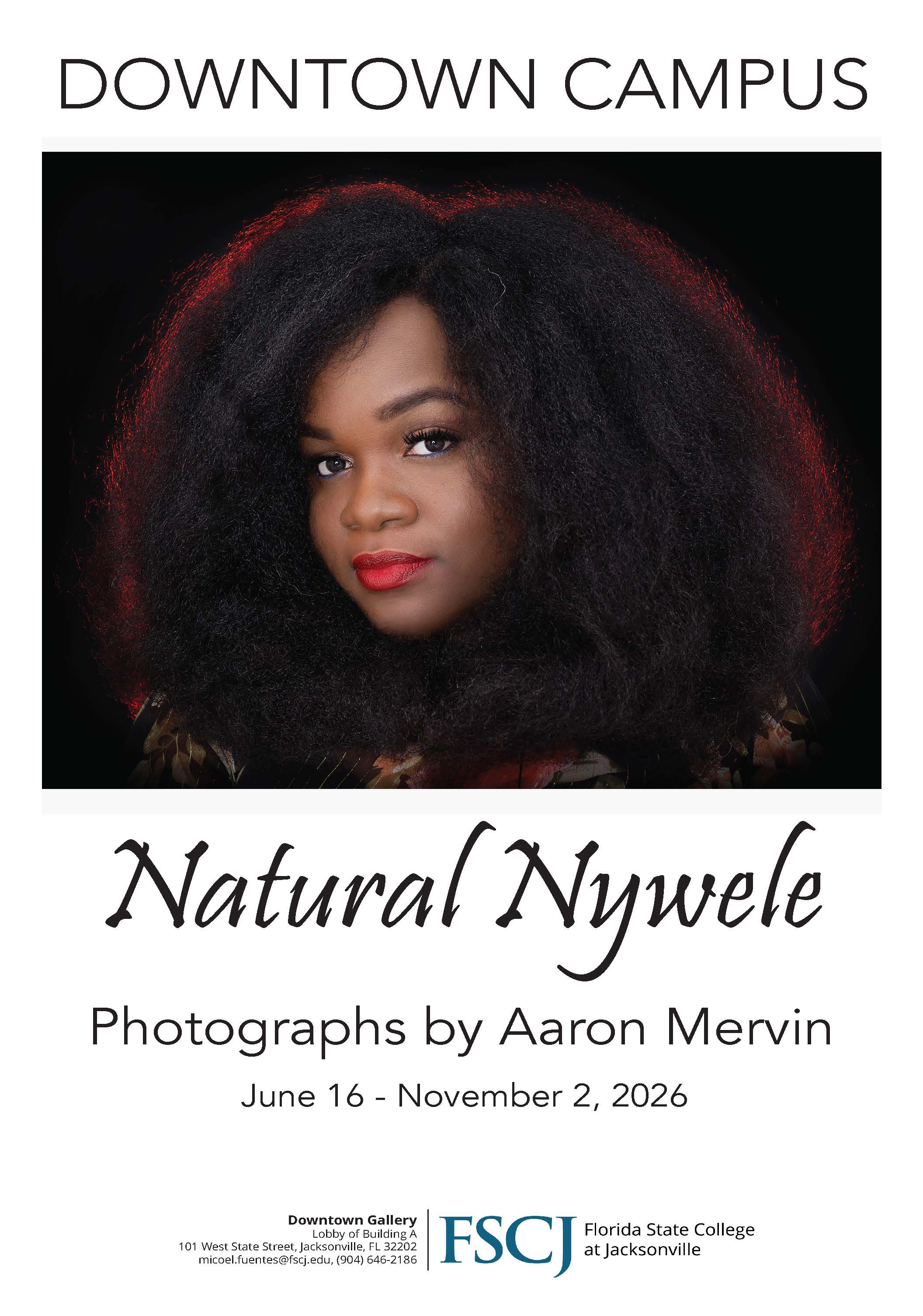 Promotional poster for the exhibition “Natural Nywele” at FSCJ’s Downtown Campus through November 2, 2026.
